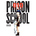 Prison School, Vol. 10: 5707 Volume 10
