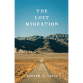 The Lost Migration