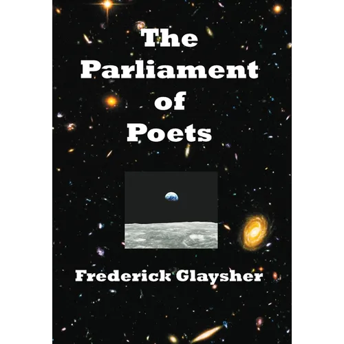 The Parliament of Poets: An Epic Poem