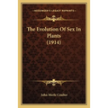 The Evolution Of Sex In Plants (1914)