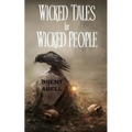 Wicked Tales for Wicked People