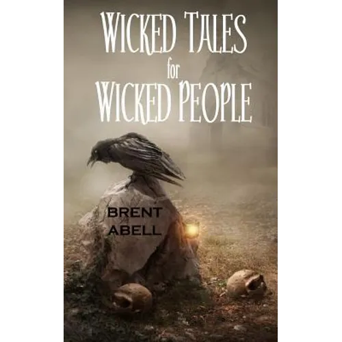Wicked Tales for Wicked People