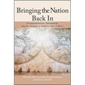 Bringing the Nation Back In: Cosmopolitanism, Nationalism, and the Struggle to Define a New Politics