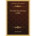 Der Hirt Des Hermas (1868)