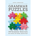 Grammar Puzzles: 150 Grammar Exercises for school, for home, and for fun!