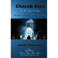 Charak Gita (The Book Of Medicine and Mystical Healing): In The Light Of Kriya