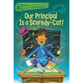Our Principal Is a Scaredy-Cat!: A Quix Book