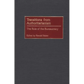 Transitions from Authoritarianism: The Role of the Bureaucracy