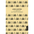 La Abadía de Northanger (Novela) / Northanger Abbey (a Novel)