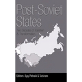 Post-Soviet States: Two Decades of Transition & Transformation