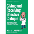 Giving and Receiving Effective Critique