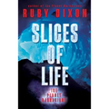 Slices of Life: An Ice Planet Barbarians Short Story Collection