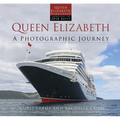 Queen Elizabeth: A Photographic Journey