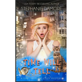 Time Will Tell: A Time Travel Mystery