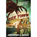 Tick Town