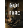 Tangled Thoughts