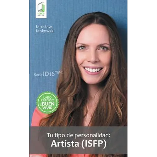 Tu tipo de personalidad - Artista (ISFP)