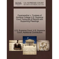 Fayerweather V. Trustees of Amherst College U.S. Supreme Court Transcript of Record with Supporting Pleadings