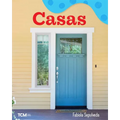 Casas: A Wordless Nonfiction Book