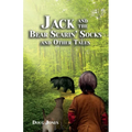 Jack and the Bear Scarin' Socks and Other Tales