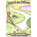 Beyond The Pathway: A Quabbin Quills Anthology