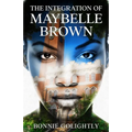 The Integration of Maybelle Brown