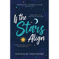 If the Stars Align