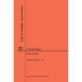 Code of Federal Regulations Title 21, Food and Drugs, Parts 1-99, 2017