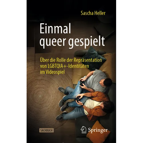 Einmal Queer Gespielt: Über Die Rolle Der Repräsentation Von Lgbtqia+-Identitäten Im Videospiel