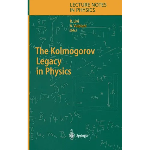 The Kolmogorov Legacy in Physics