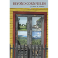 Beyond Cornfields
