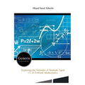 Exploring the Attitudes of Students Aged 13-16 Towards Mathematics