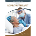 Become a Respiratory Therapist