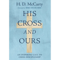 His Cross and Ours