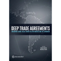 Deep Trade Agreements: Anchoring Global Value Chains in Latin America and the Caribbean
