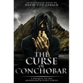 The Curse of Conchobar―A Prequel to the Adirondack Spirit Series