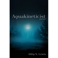 Aquakineticist