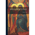 Mary of Bethany