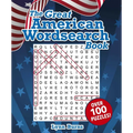 The Great American Wordsearch Book: Over 100 Puzzles!