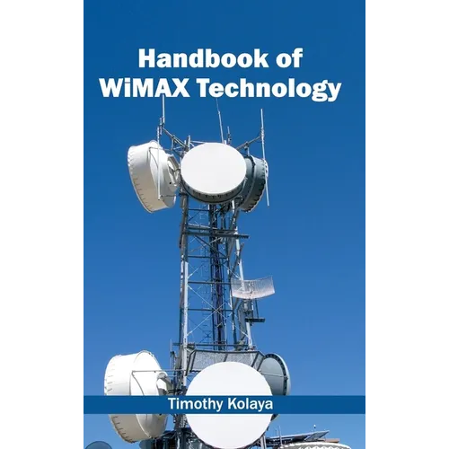 Handbook of Wimax Technology