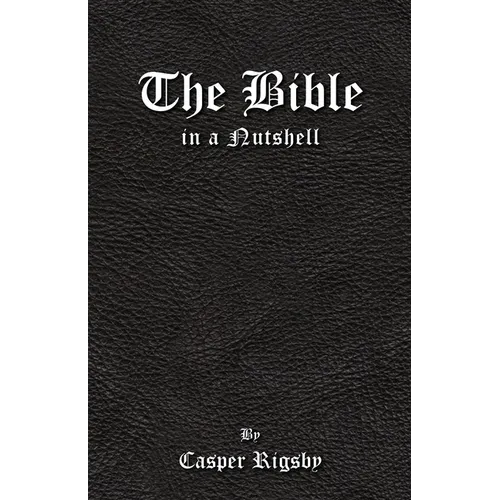 The Bible in a Nutshell