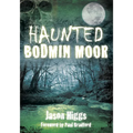 Haunted Bodmin Moor