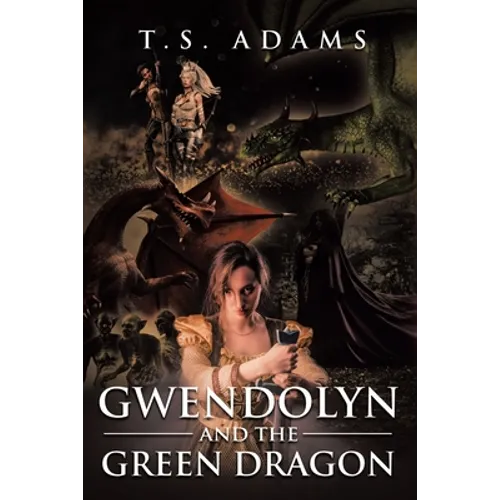 Gwendolyn and the Green Dragon