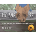 My Bare Feet: A little book filled with heart for grounding and mindfulness