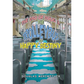 The Dao of Doug 3: the Trolleybus of Happy Destiny