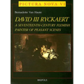 David III Ryckaert: A Seventeenth-Century Flemish Peasant Painter of Peasant Scenes