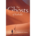 The Ghosts of Rathalla