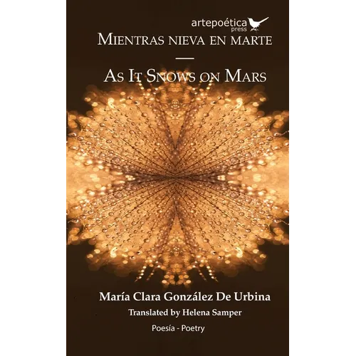 Mientras nieva en marte - As It Snows on Mars