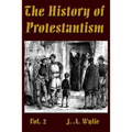The History of Protestantism Vol. 2
