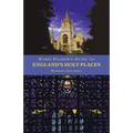 Every Pilgrim's Guide to England's Holy Places